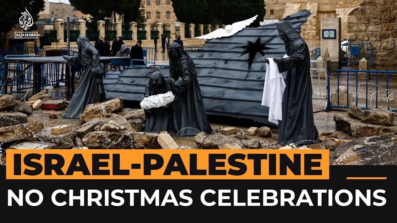 Christians refuse to celebrate Christmas amid Gaza war | Al Jazeera Newsfeed