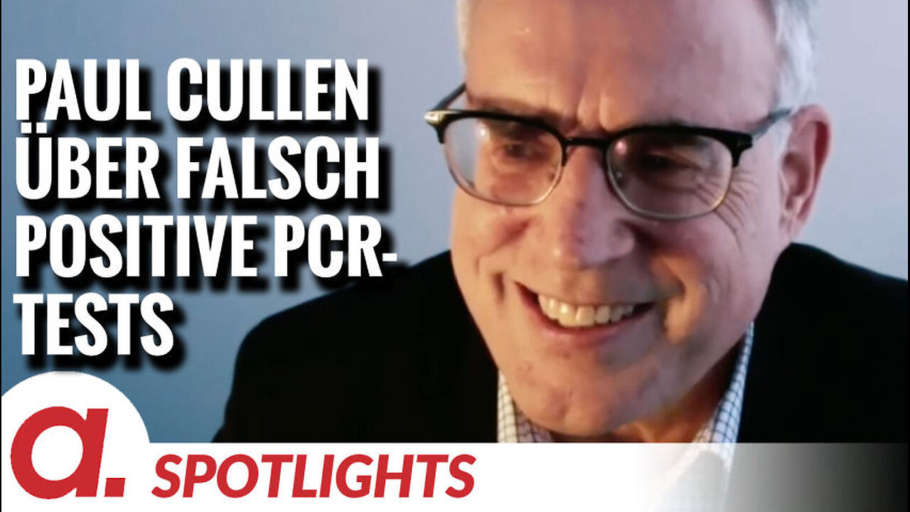 Spotlight: Paul Cullen über den CT-Wert beim PCR-Test und falsch positive Ergebnisse