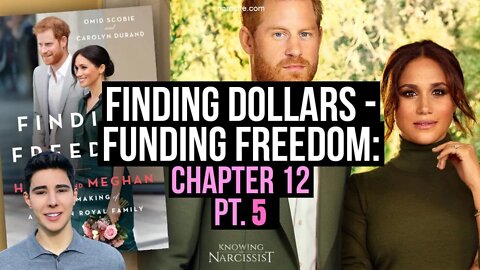 Funding Freedom : Finding Dollars : Chapter 12 Part 5 (Meghan Markle)