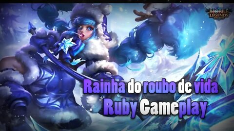 ELA VAI SER NERFADA, MAS SERÁ QUE MERECE? ROUBO DE VIDA INSANO • RUBY GAMEPLAY | Mobile Legends