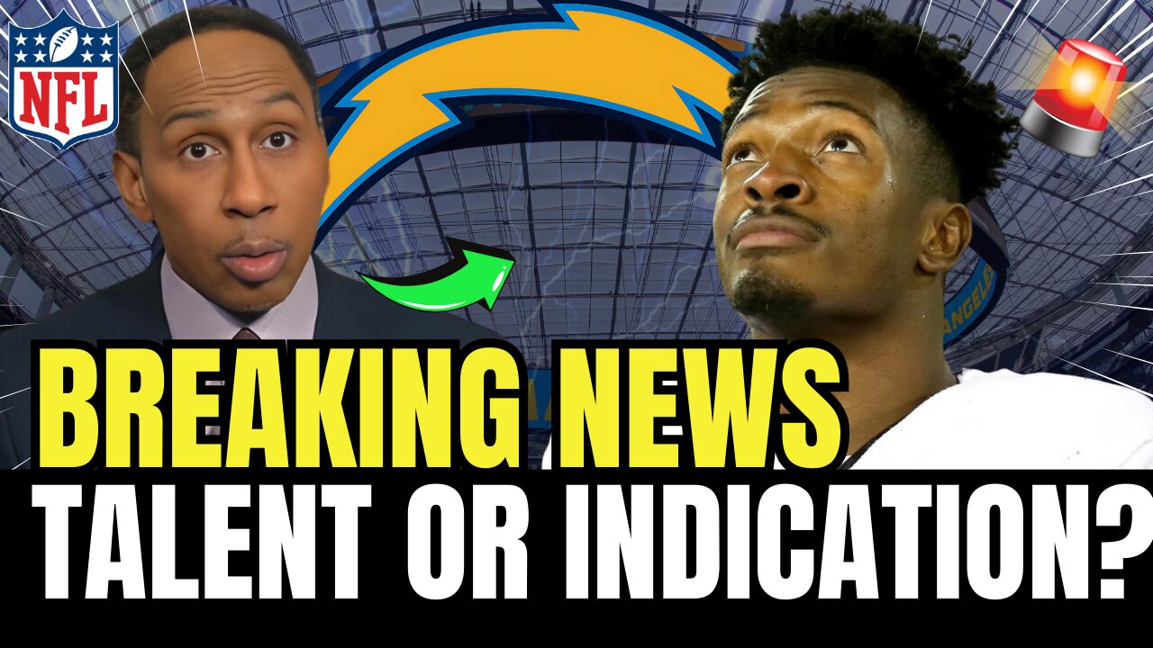 🚨TALENT OR INDICATION? WHAT IS YOUR OPINION ? LOS ANGELES CHARGERS NEWS TODAY. NFL NEWS TODAY