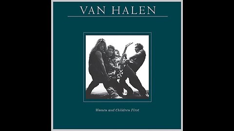 Van Halen - Women And Children First