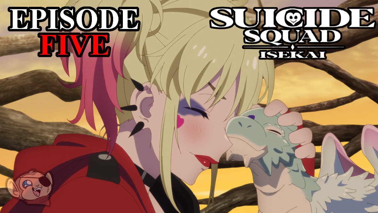 Harley Quinn Becomes a Mom | SUICIDE SQUAD ISEKAI | Episode Five