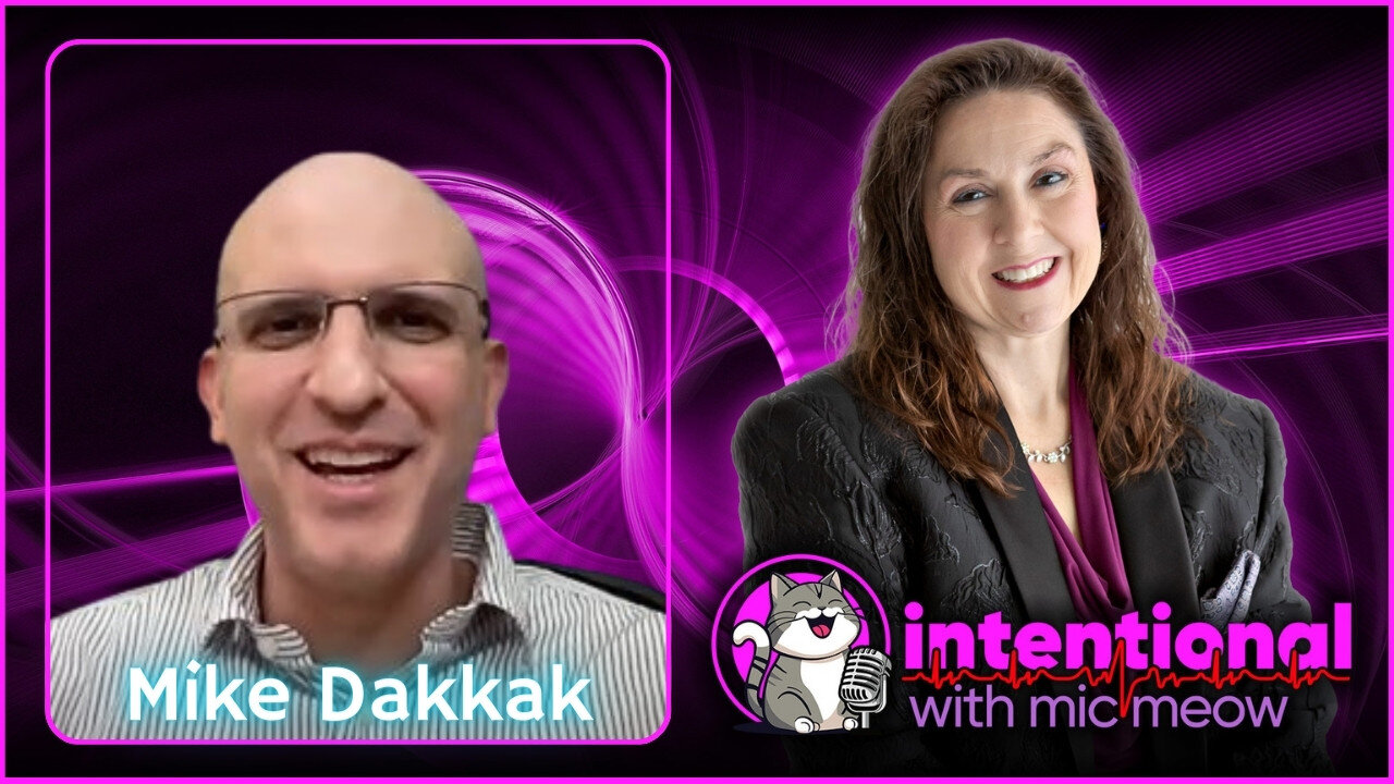 Intentional Episode 221: "In The News" with Mike Dakkak