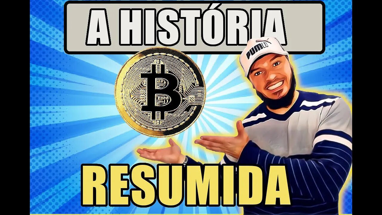 Bitcoin resumido ao maximo - Resumão