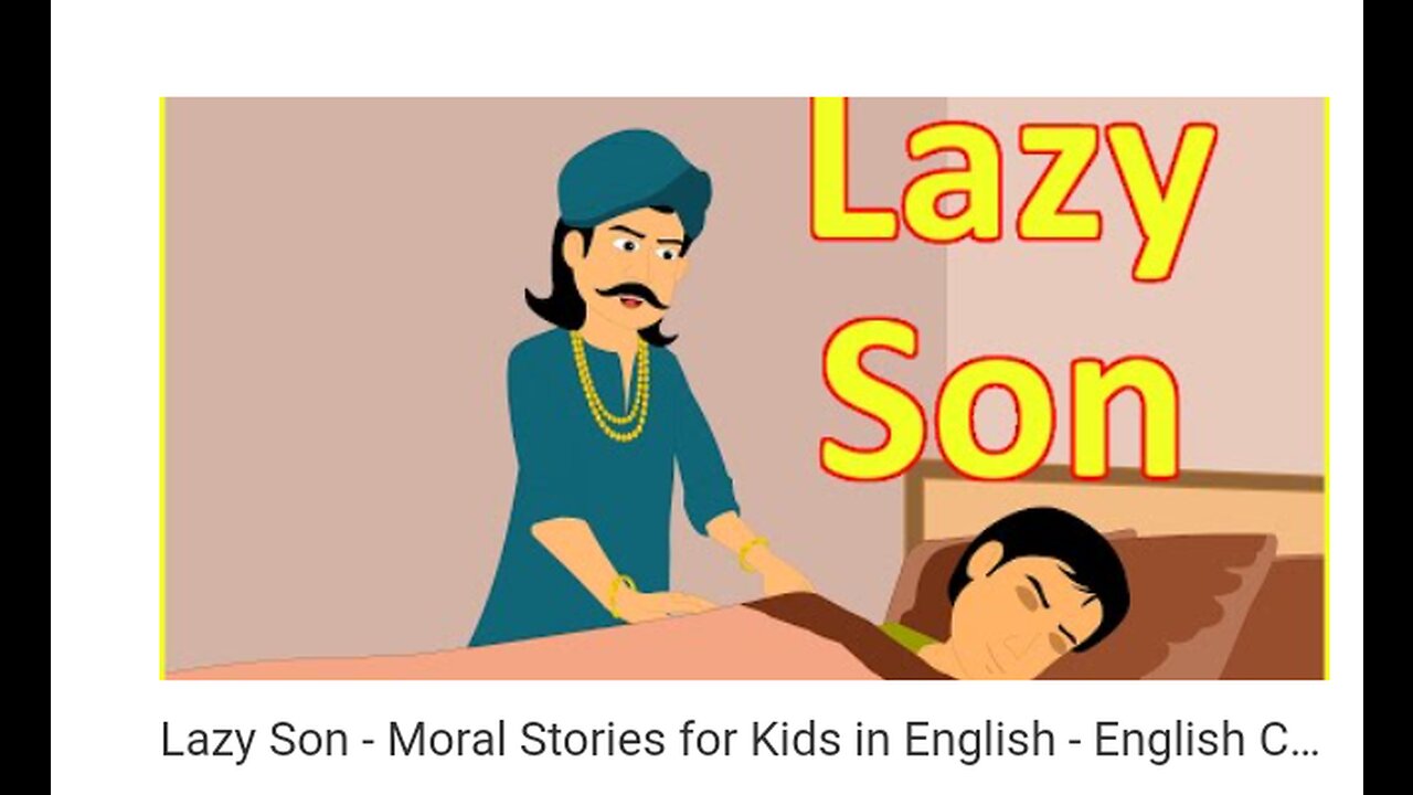 Lazzy son Story