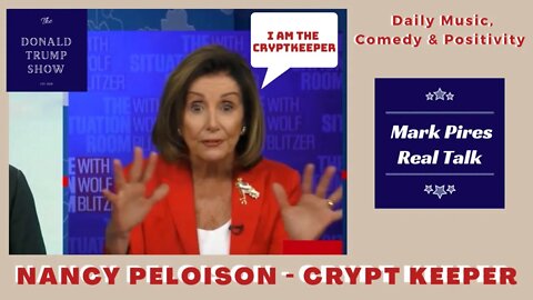 Without People Like Nancy Pelosion There Would Be NO Real Talk!