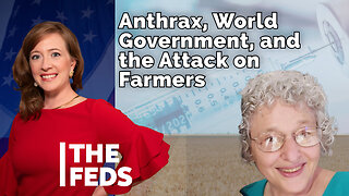 63. Meryl Nass: Anthrax, World Government, and the Attack on Farmers