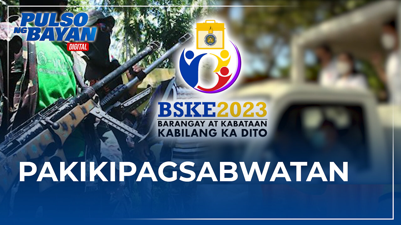 Posibleng sabwatan ng mga kandidato at mga r e b e l d e ngayong BSKE 2023, mahigpit na tututukan