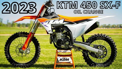 The BEST 2023 KTM 450 SX-F Oil Change video on YOUTUBE!