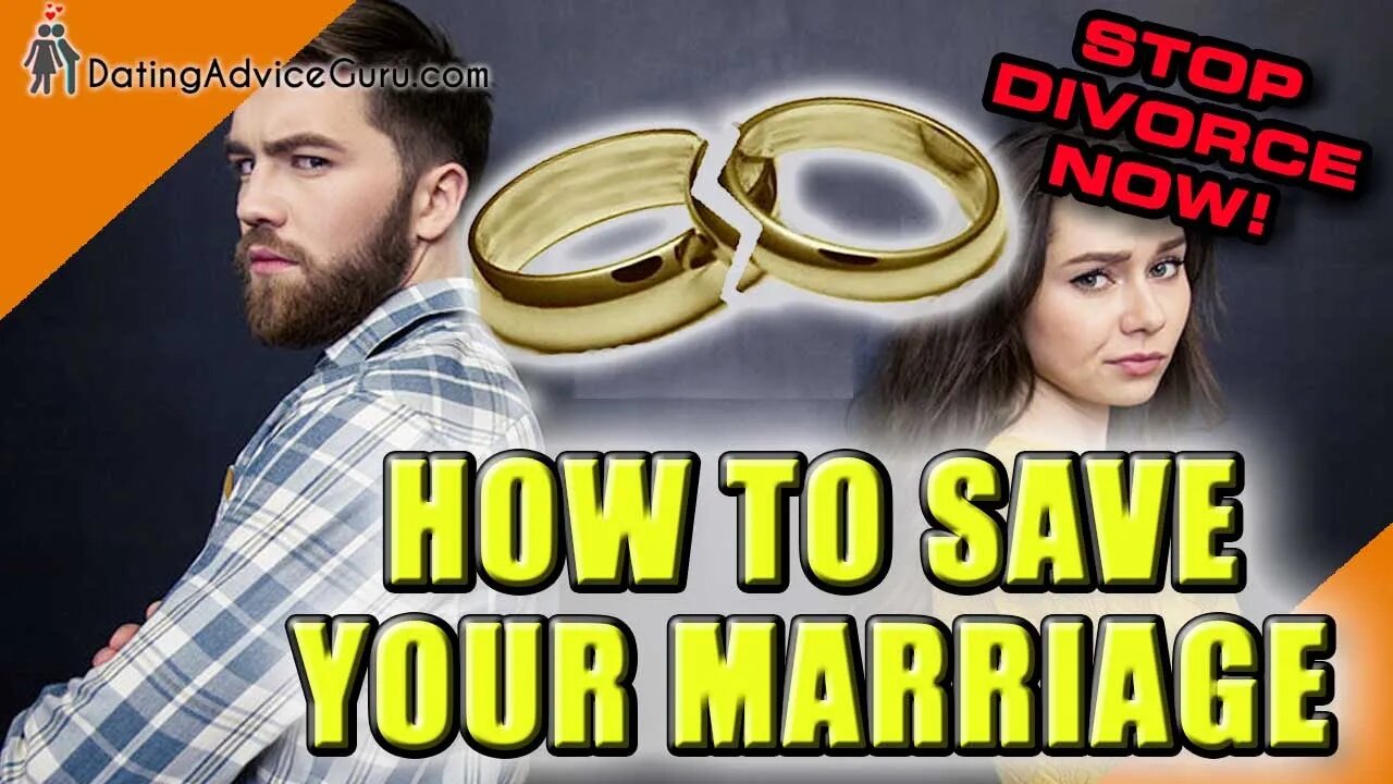 How To Save A Marriage