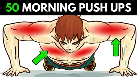 Do 50 Push Ups Every Morning and See What Happens To Your Body