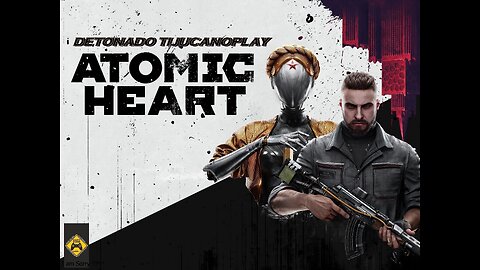 ATOMIC HEART PARET 7