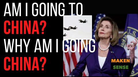 PELOSI GOING TO CHINA?