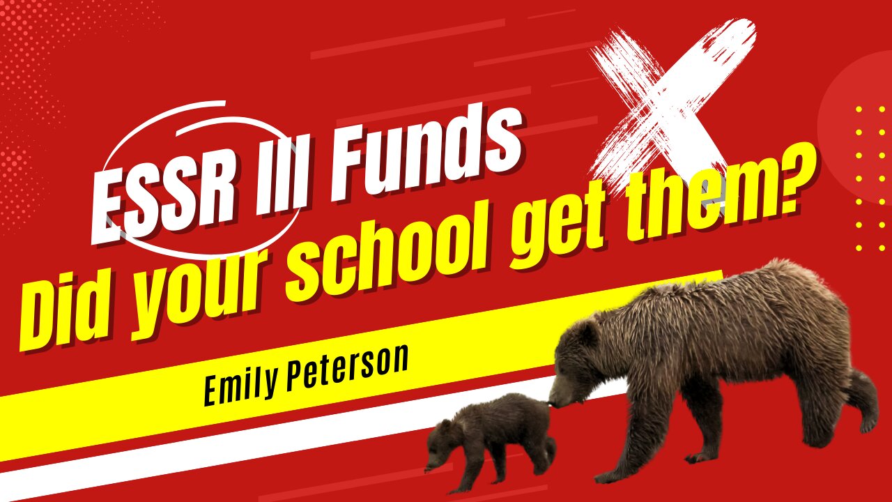 ESSR III FUNDS – DID YOUR SCHOOL GET THEM?