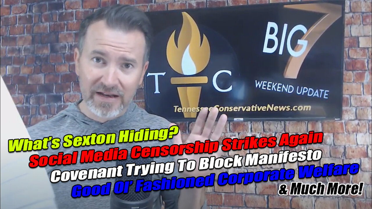 Social Media Censorship Strikes Again, Covenant Trying To Block Manifesto, What's Sexton Hiding?