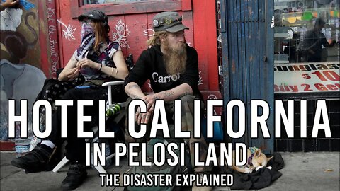 Hotel California Becomes A Reality in Pelosi Land
