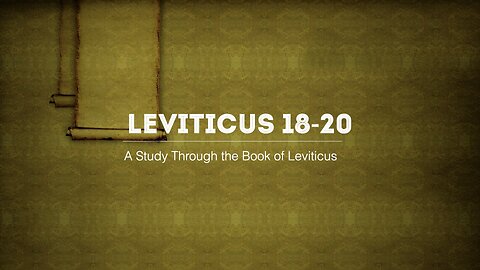 Book of Leviticus Chapters 18-20