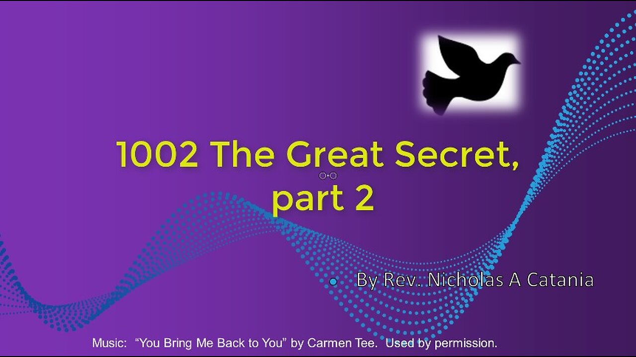 1002 The Great Secret Part 2