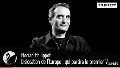 Florian PHILIPPOT ★ Dislocation De L'Europe [EN DIRECT] Qui Partira Le Premier ?