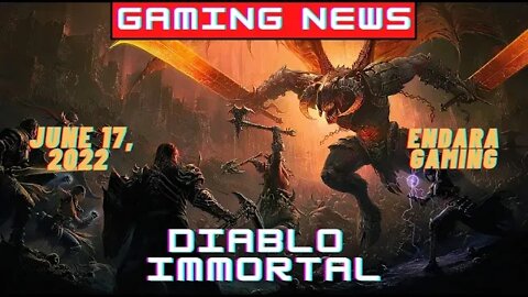 Diablo Immortal | My Thoughts | June 17, 2022