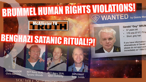 GUY BRUMMEL HUMAN RIGHTS VIOLATIONS! WAS BENGHAZI A RITUAL? ELON MUSK! Q BREAKDOWN!