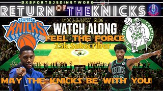 🏀 KNICKS @ BOSTON CELTICS WATCH-ALONG KNICK Follow Party /RETURN OF THE KNICKS PODCASTLive with Opus