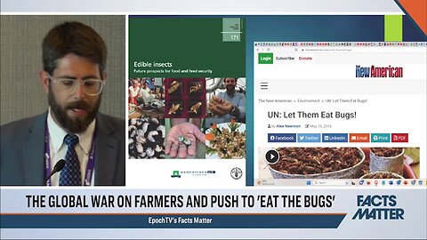 Global War on Farmers and push to "Eat Ze Bugs"