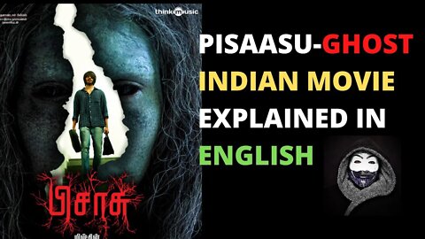 PISAASU- Horror Film