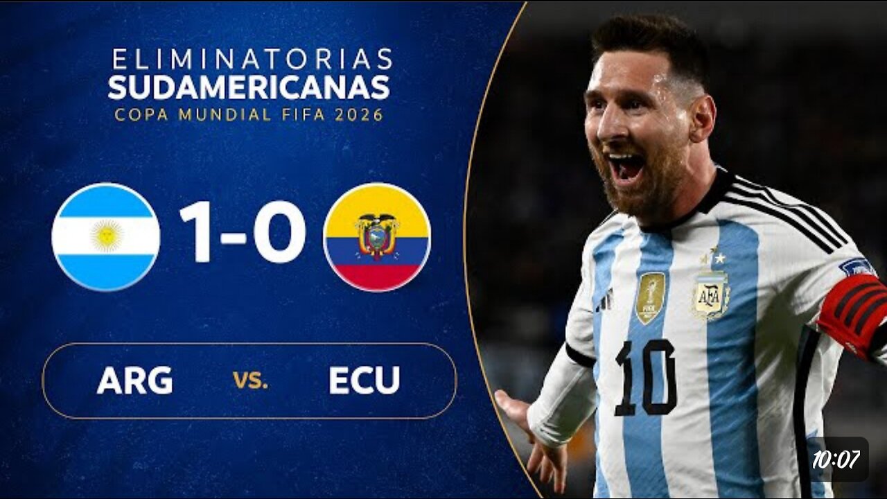 ARGENTINA vs. ECUADOR [1-0] | RESUMEN | ELIMINATORIAS SUDAMERICANAS | FECHA