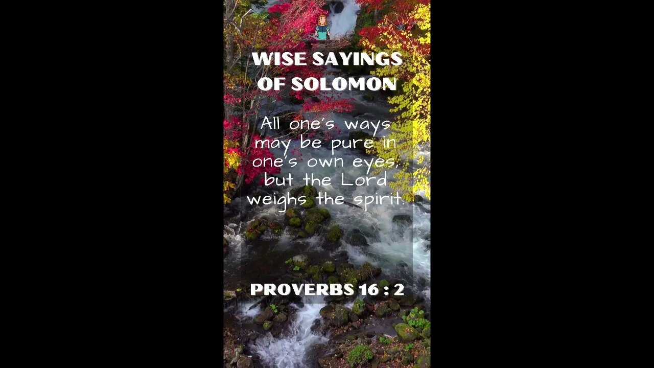 Proverbs 16:2 | NRSV Bible | Wise Sayings of Solomon