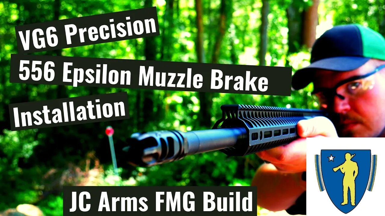 VG6 Precision Epsilon 556 Muzzle Brake Installation!!!!!! JC Arms ( Maura Made Me Do It Build ) !!!