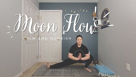Calm and Nourish with CHANDRA Namaskar | Mellow Vinyasa