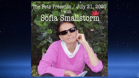 The Fetz Presents (21 July 2020) with Sofia Smallstorm