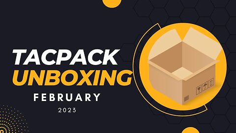 TacPack February 2023 Unboxing