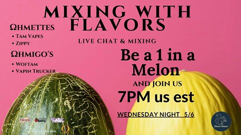 Mixing with Flavors: One in a MELON, what is yours?