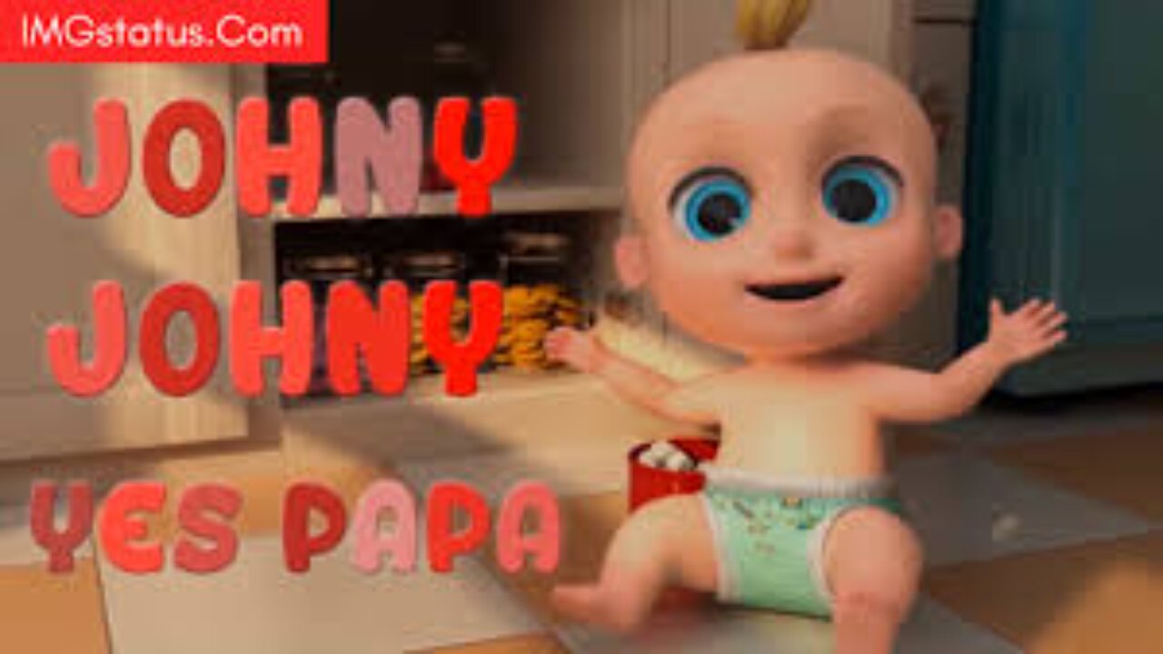 Johnny Johnny yes papa