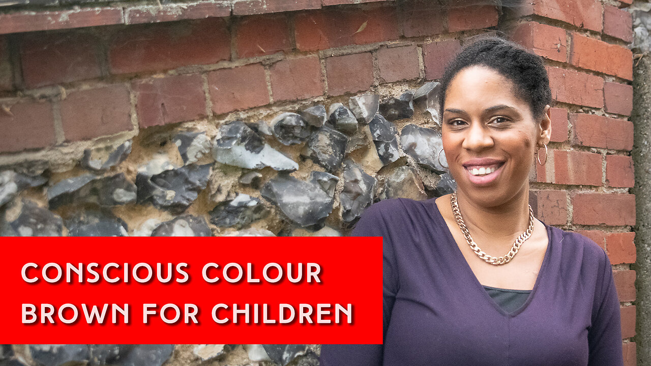 Conscious colours for children Brown | IN YOUR ELEMENT TV