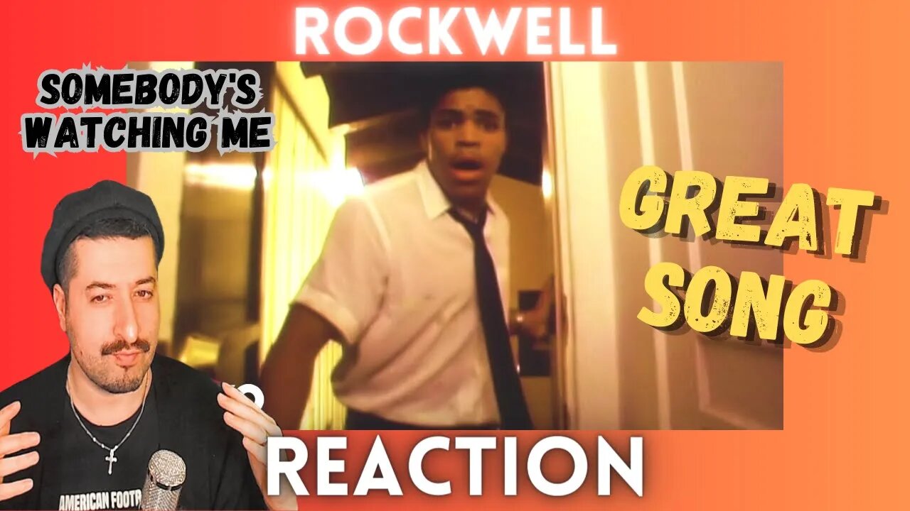 GREAT SONG - Rockwell - Somebody's Watching Me Reaction