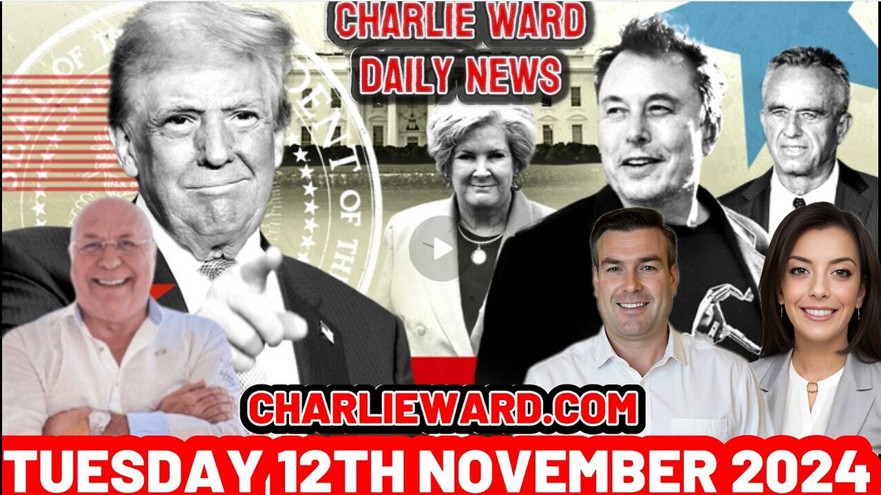 CHARLIE WARD DAILY NEWS WITH PAUL BROOKER TUESDAY 12TH NOVEMBER 2024