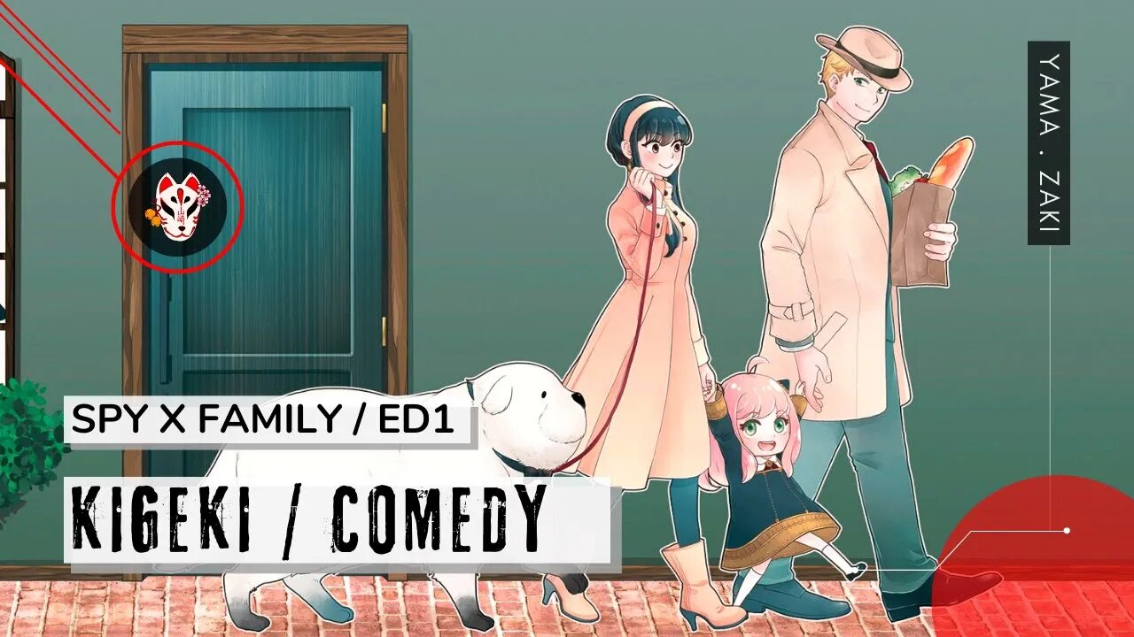 Kigeki 喜劇「Comedy」- SPY x FAMILY / Gen Hoshino 「Tradução」