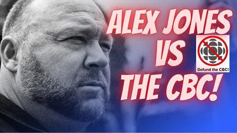 Alex Jones Vs The CBC!