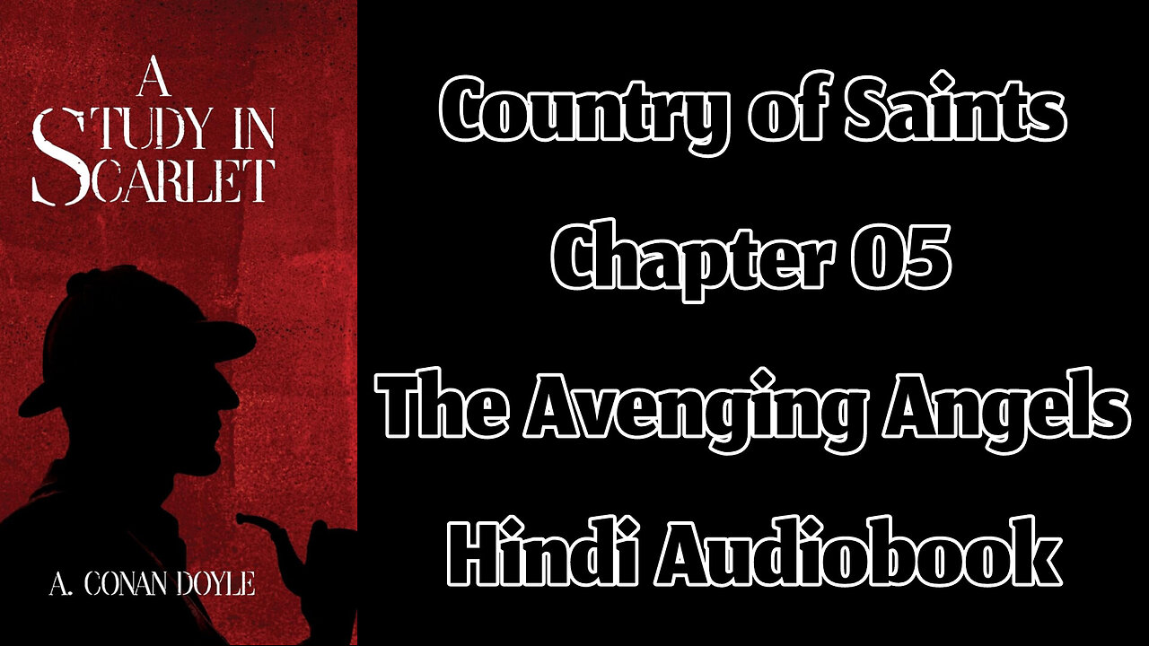 Part 02 - Chapter 05: The Avenging Angels || A Study in Scarlet by Sir Arthur Conan Doyle