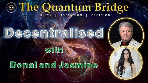 Quantum Mogul - Decentralised with Donal and Jasmine