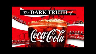 The Disturbing History of Coca-Cola