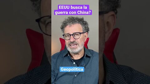 EEUU busca la guerra con China?