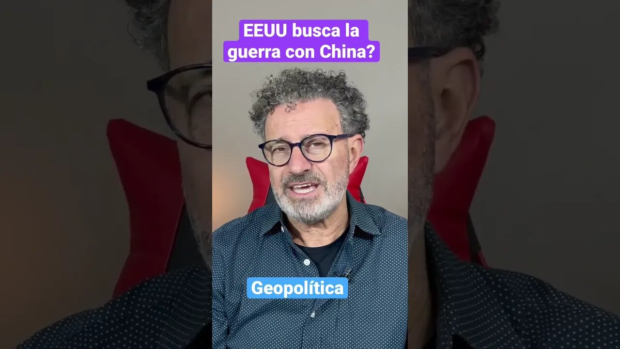 EEUU busca la guerra con China?