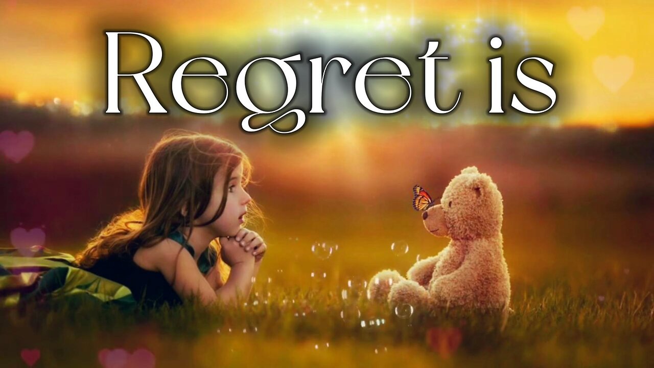 Regret Is