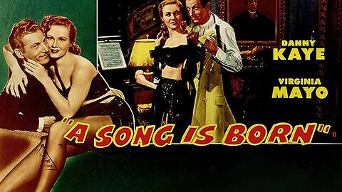 A Song is Born –AKA– That's Life (1948 Full Movie) [A Musical Remake of the 1941's "Ball of Fire"] | Musical/Comedy | Danny Kaye, Virginia Mayo, Benny Goodman, Tommy Dorsey, Louis Armstrong, Lionel Hampton, Charlie Barnet.