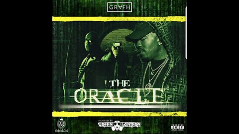 Grafh - The Oracle (Full Mixtape)